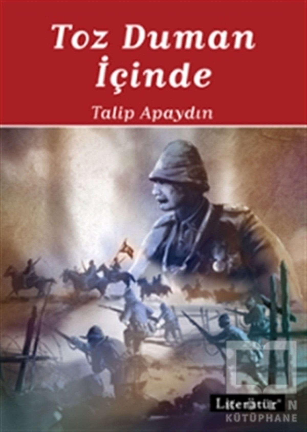 Talip ApaydınRomanToz Duman İçinde - 1