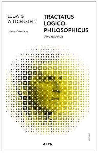 Ludwig WittgensteinFelsefe BilimiTractatus - Logico - Philosophicus