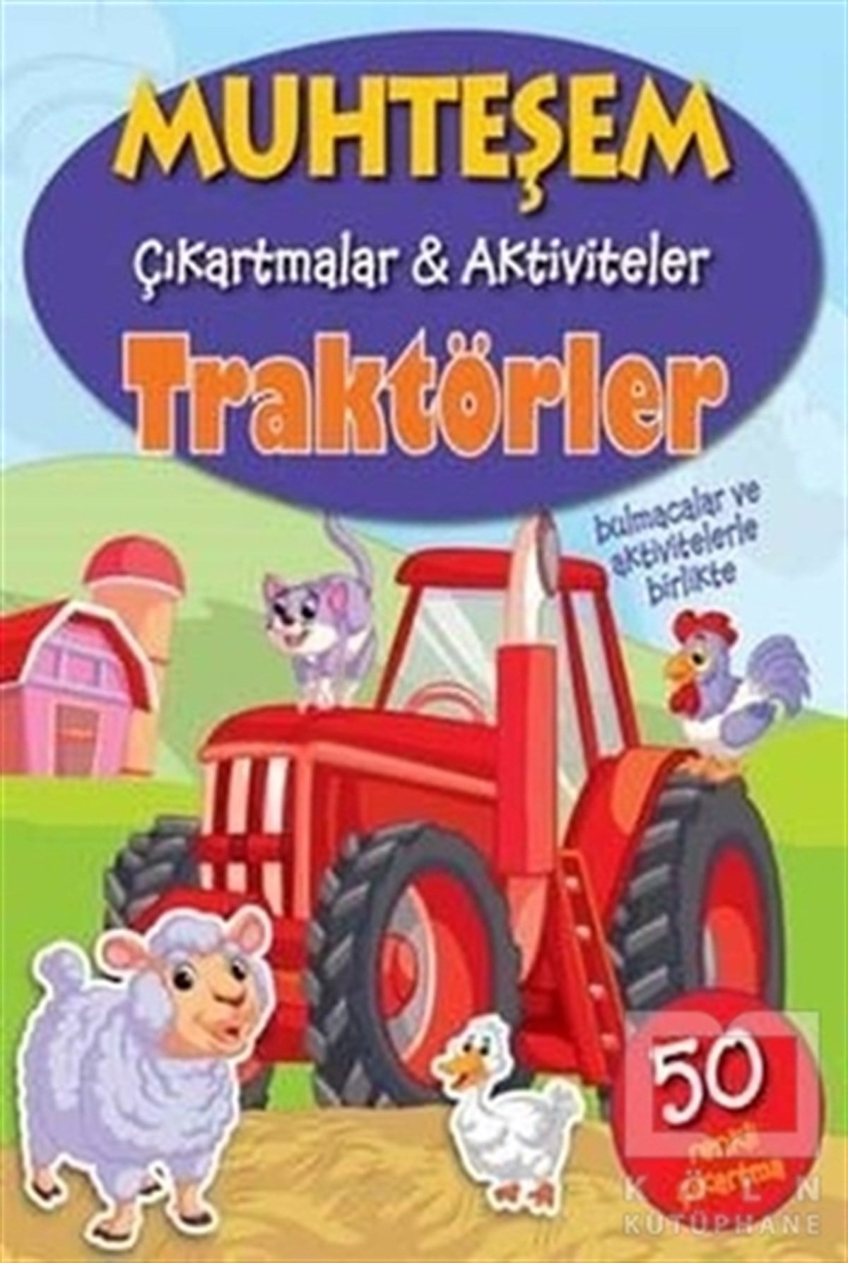 KolektifÇıkartmalı KitaplarTraktörler - Muhteşem Çıkartmalar ve Aktiviteler