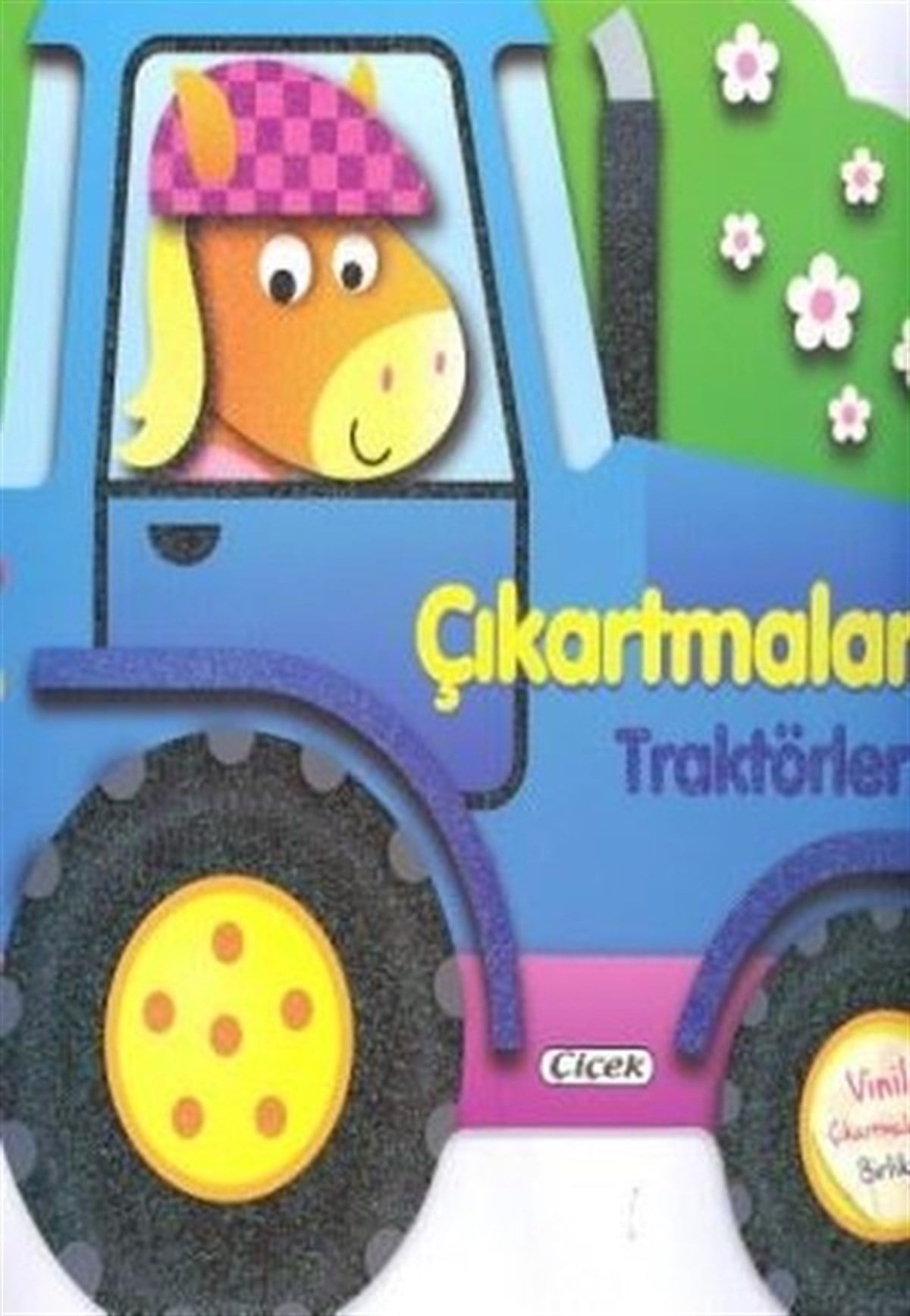 KolektifOkul Öncesi Şekilli KitaplarTraktörler-Çıkartmalarla Taşıtları Tasarla