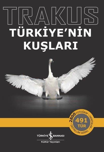 KolektifGrafik Sanat KitaplarıTrakus-Türkiye'nin Kuşları