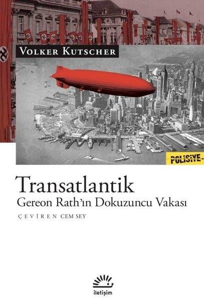 Volker KutscherPolisiye Romanlar & Cinayet RomanlarıTransatlantik-Gereon Rath'ın Dokuzuncu Vakası
