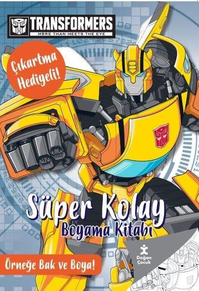 KolektifEgitim Etkinlik KitaplariTransformers - Süper Kolay Boyama Kitabı - Çıkartma Hediyeli! Örneğe Bak ve Boya!