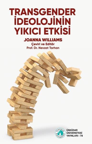 Joanna WilliamsSosyoloji KitaplarıTransgender İdeolojinin Yıkıcı Etkisi