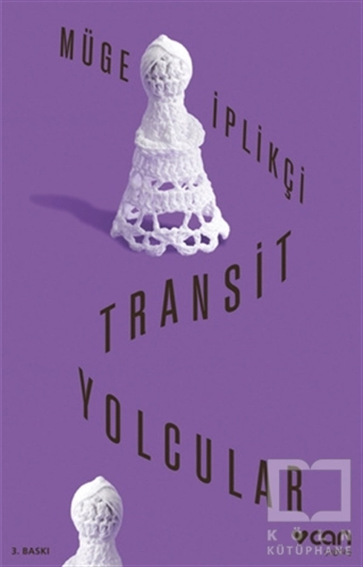Müge İplikçiHikaye (Öykü) KitaplarıTransit Yolcular