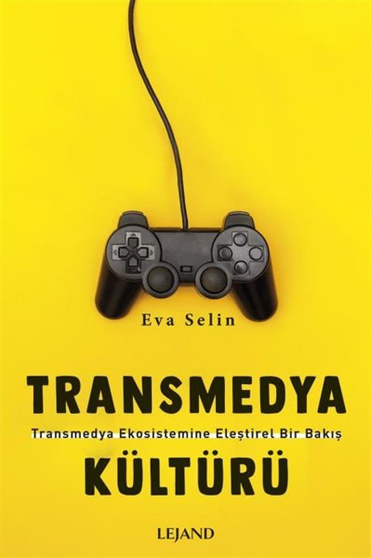 Eva SelinMedyaTransmedya Kültürü