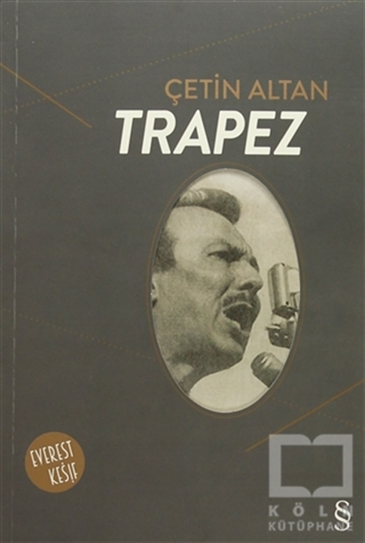 Çetin AltanOyunTrapez