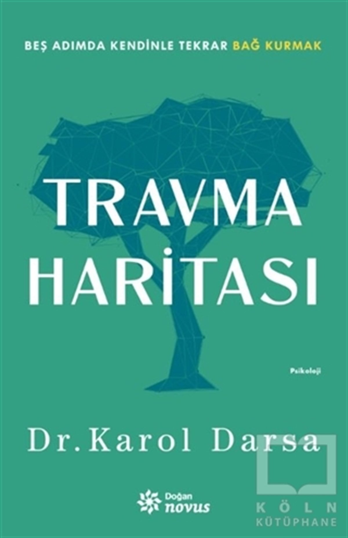 Karol DarsaGenel Psikoloji KitaplarıTravma Haritası