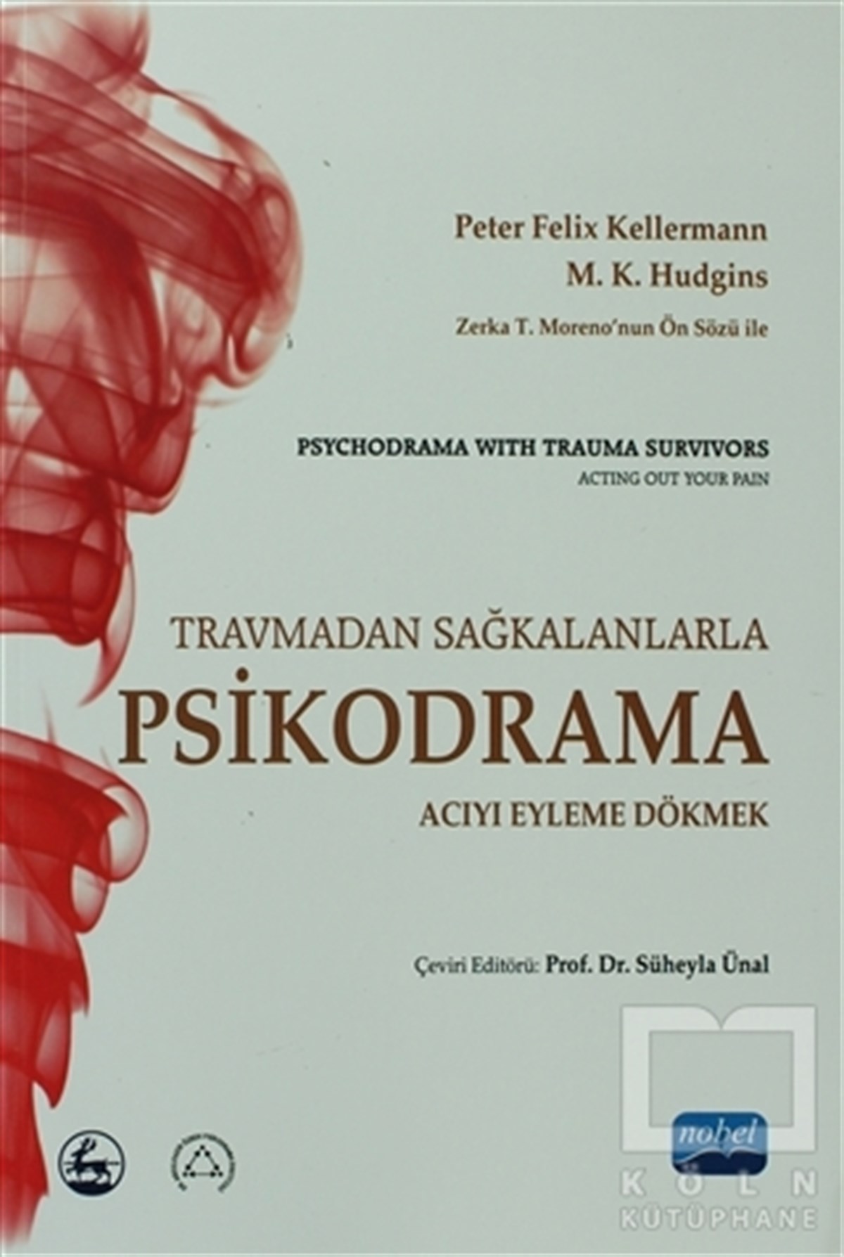 Peter Felix KellermannDiğerTravmadan Sağkalanlara Psikodrama