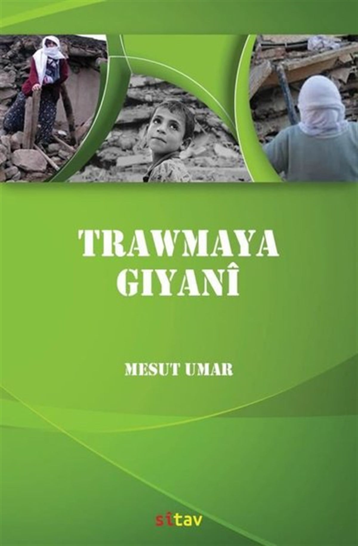 Mesut UmarKürtçeTrawmaya Gıyani