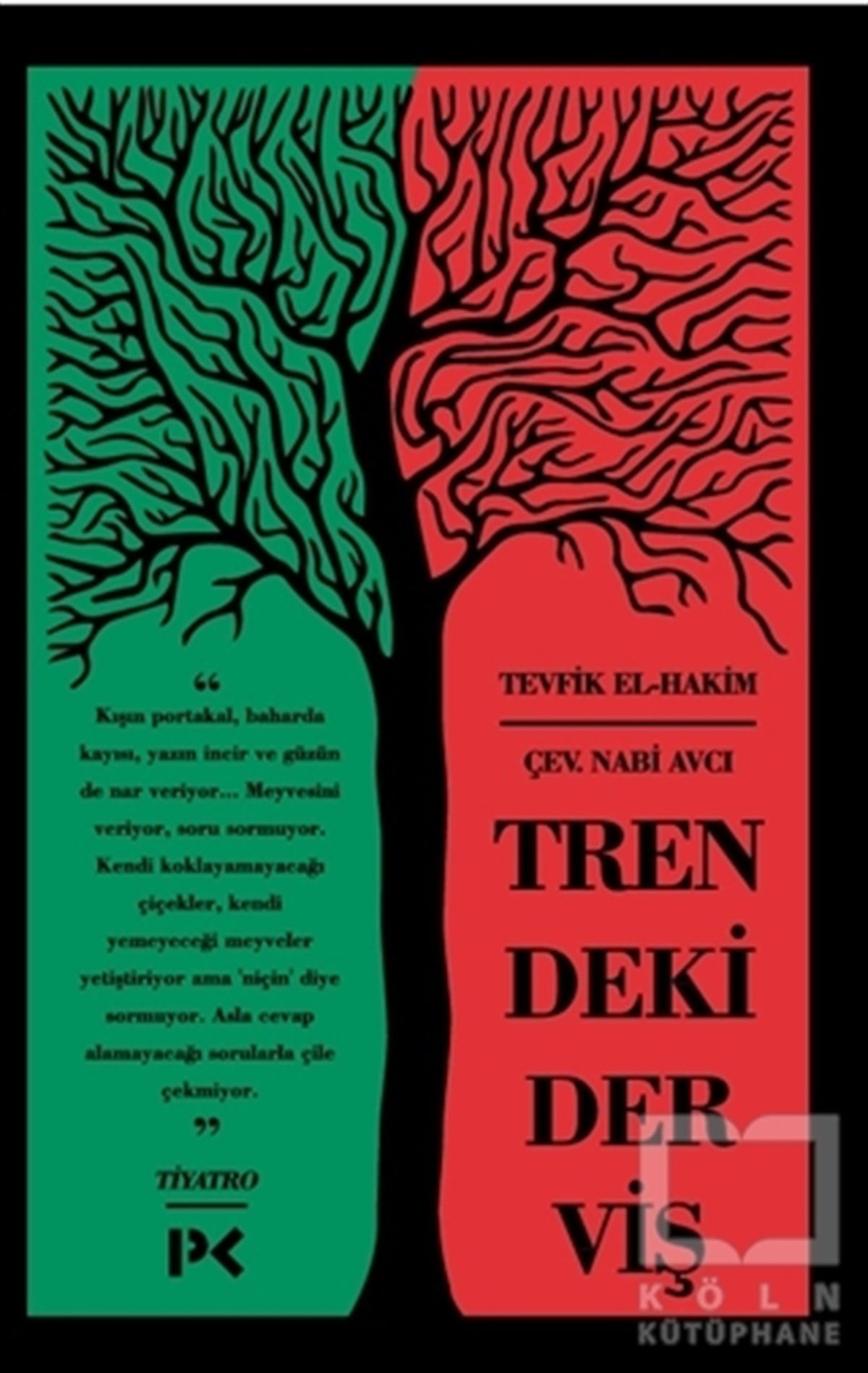 Tevfik El-HakimSenaryo KitaplarıTrendeki Derviş