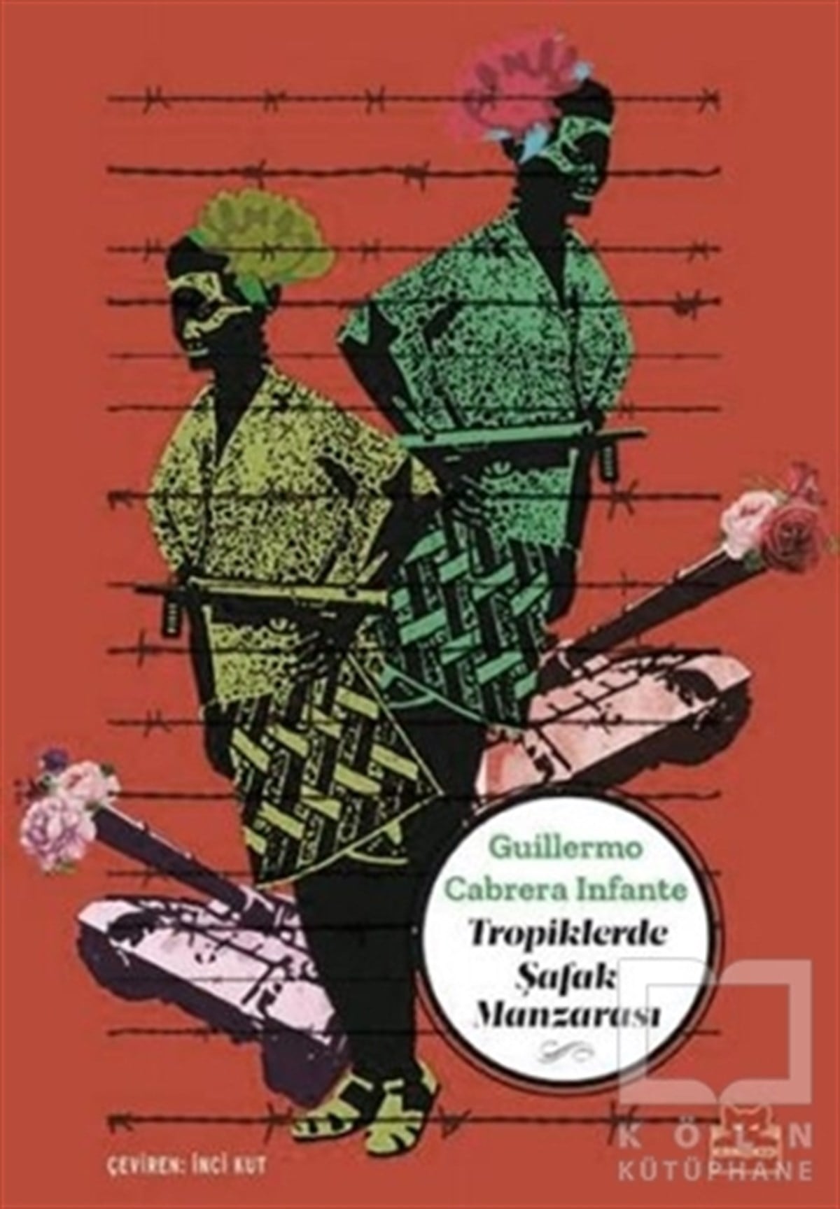 Guillermo Cabrera InfanteTürkçe RomanlarTropiklerde Şafak Manzarası