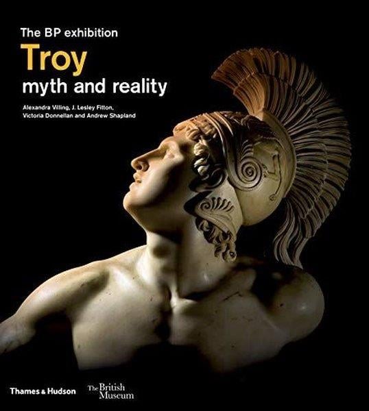 Alexandra VillingHistory & MilitaryTroy: myth and reality (British Museum)