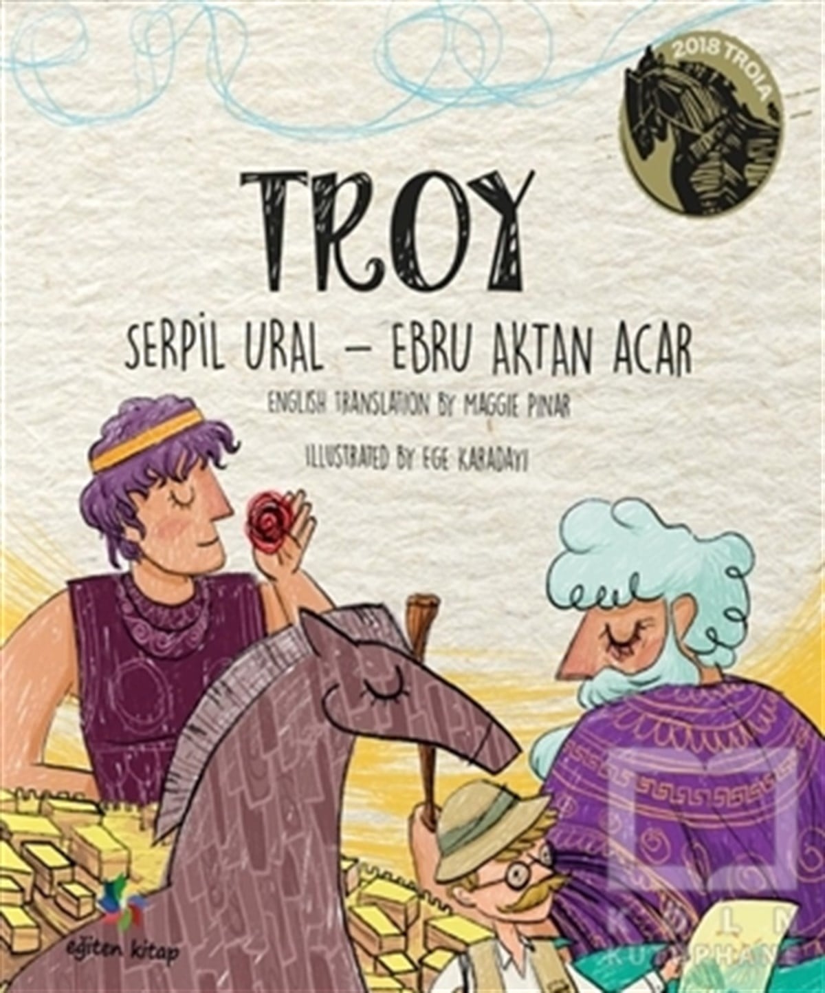 Serpil UralÇocuk Hikaye KitaplarıTroy