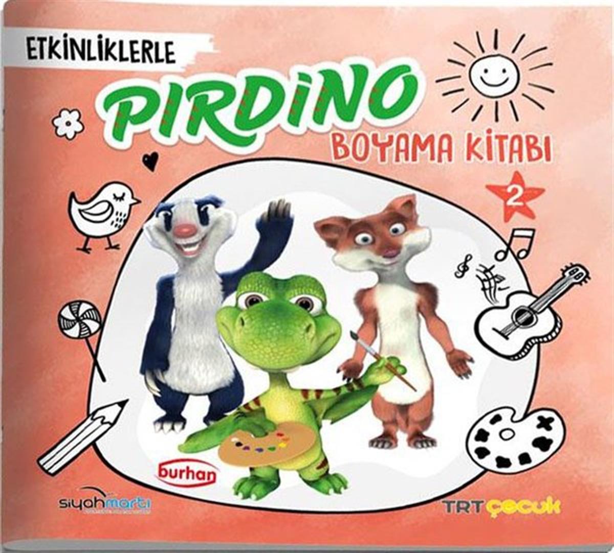 KolektifEtkinlik KitaplarıTRT Çocuk Etkinliklerle Pırdino Boyama Kitabı - 2