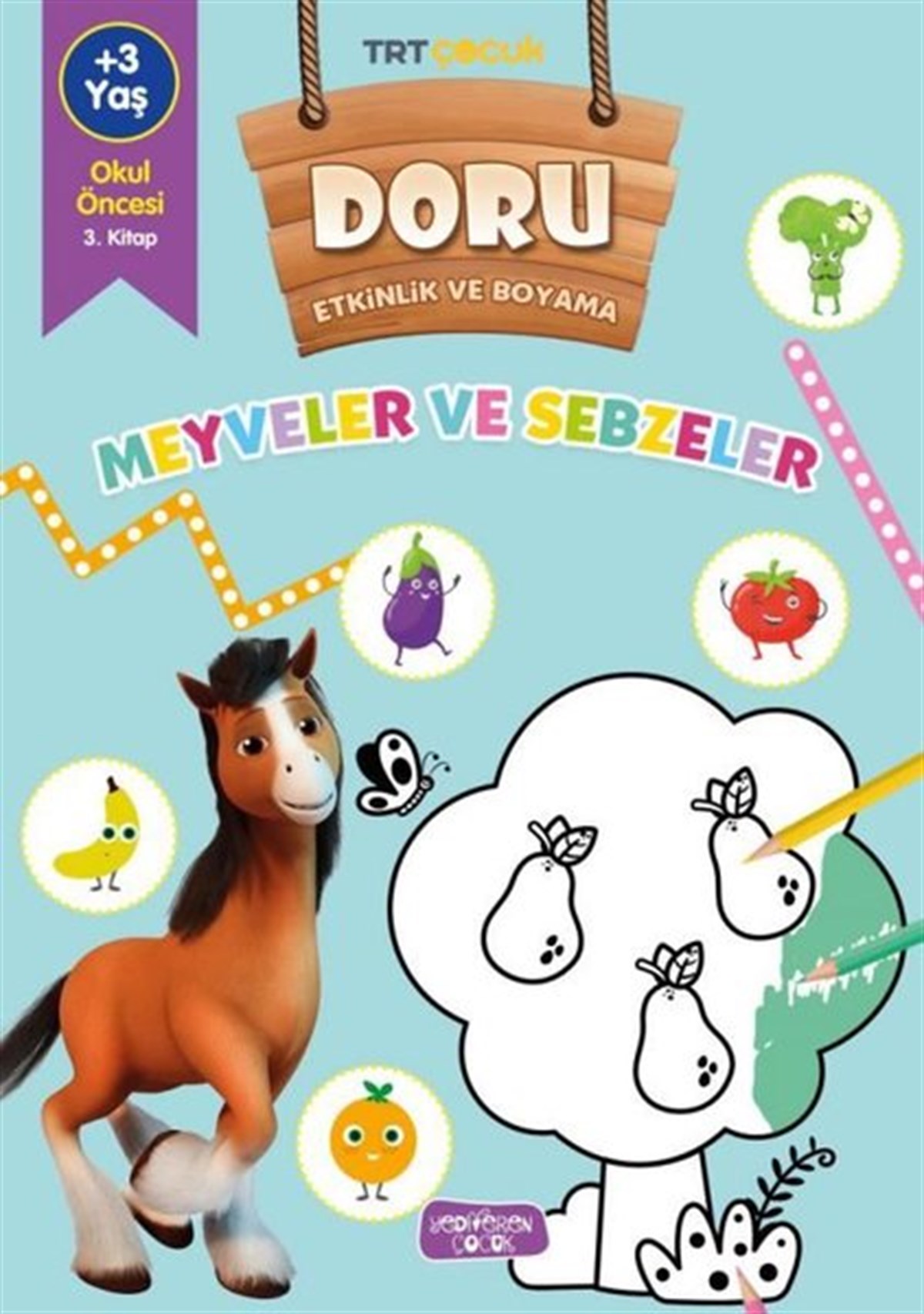 KolektifEtkinlik KitaplarıTRT Çocuk - Meyveler ve Sebzeler - Doru Etkinlik ve Boyama