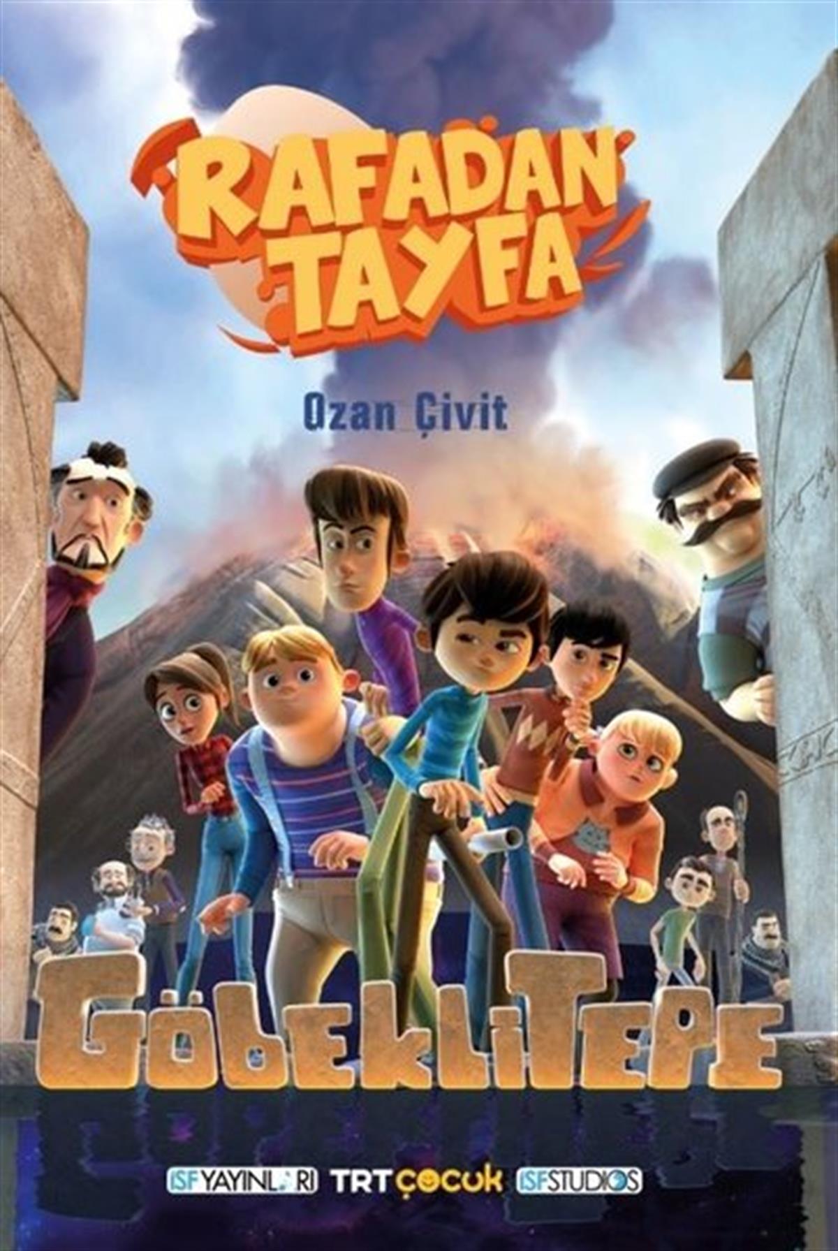 Ozan ÇivitÇocuk Gençlik RomanlarıTRT Çocuk-Rafadan Tayfa-Galaktik Tayfa