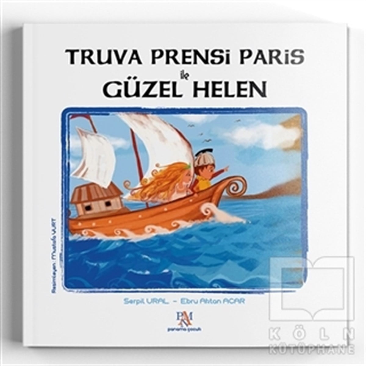 Serpil UralDiğerTruva Prensi Paris İle Güzel Helen