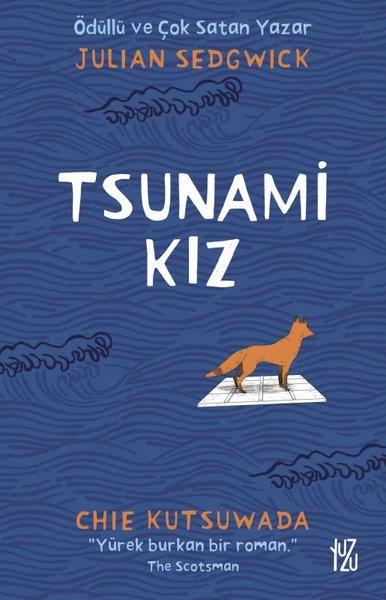 Julian SedgwickDünya RomanTsunami Kız