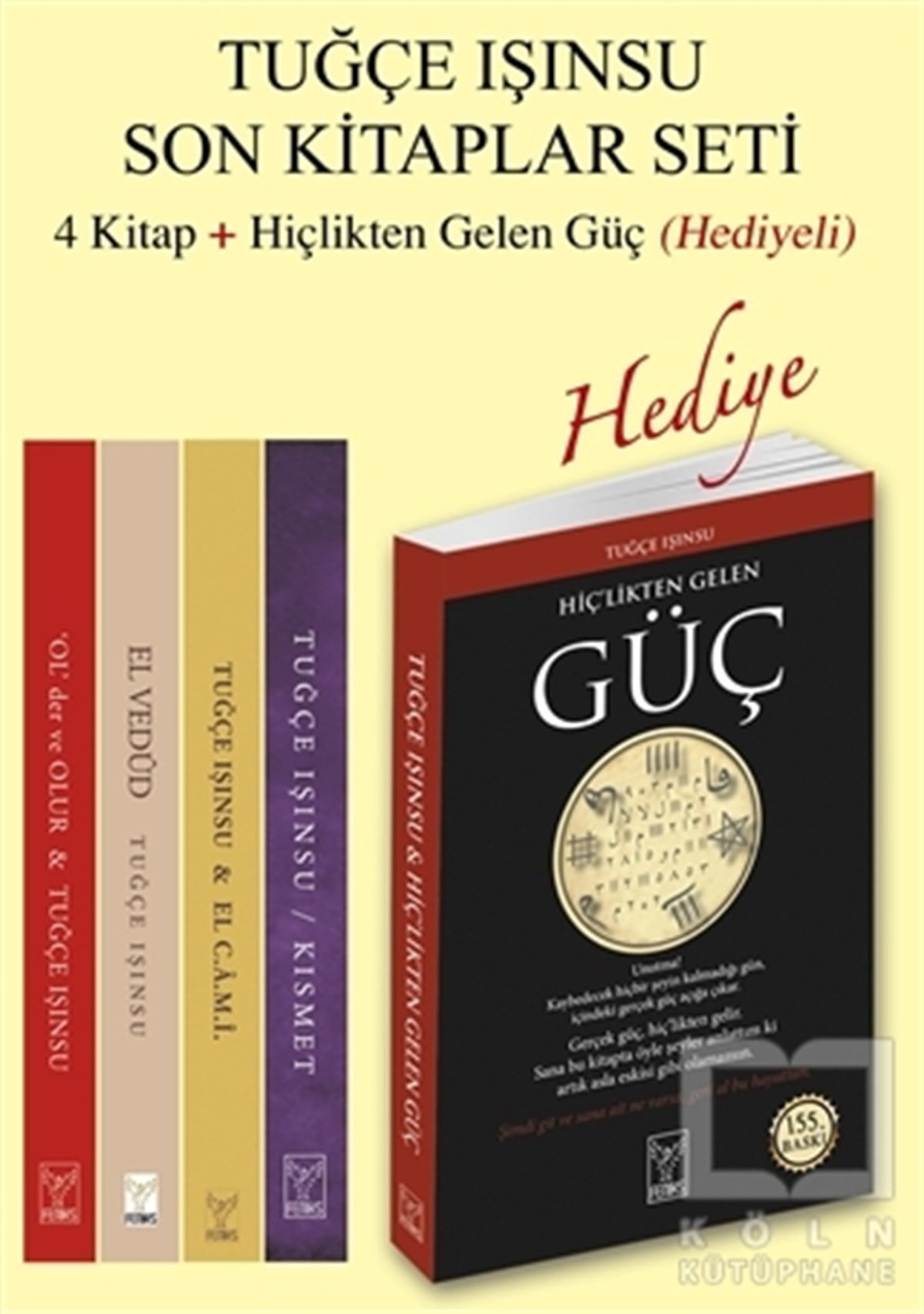 Tuğçe IşınsuKişisel Gelişim KitaplarıTuğçe Işınsu Son Kitaplar Seti - Hiçlikten Gelen Güç Hediyeli (5 Kitap)