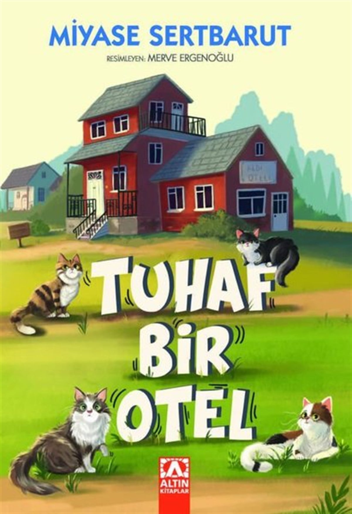 Miyase SertbarutÇocuk Gençlik RomanlarıTuhaf Bir Otel
