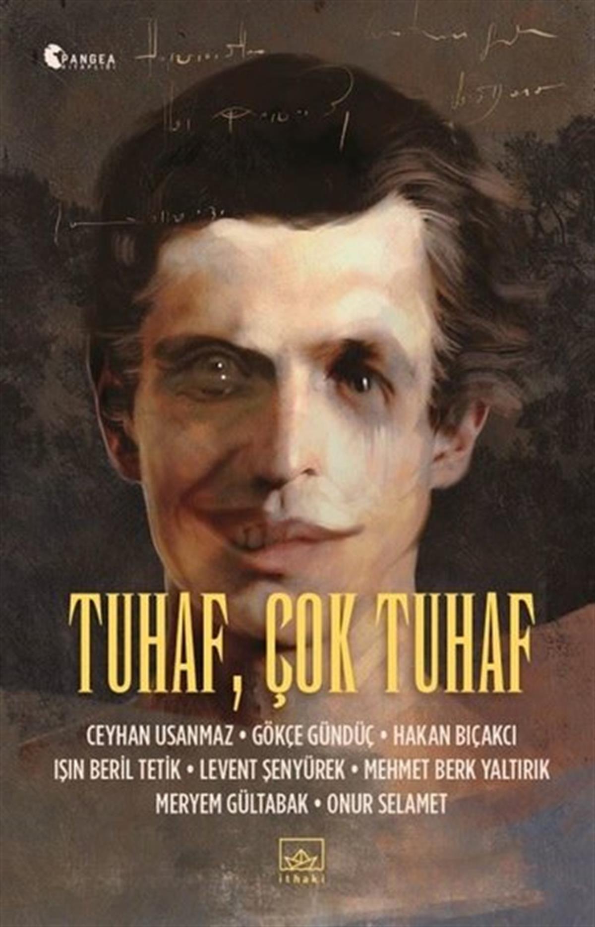 KolektifFantastik Kitaplar & Fantastik RomanlarTuhaf, Çok Tuhaf