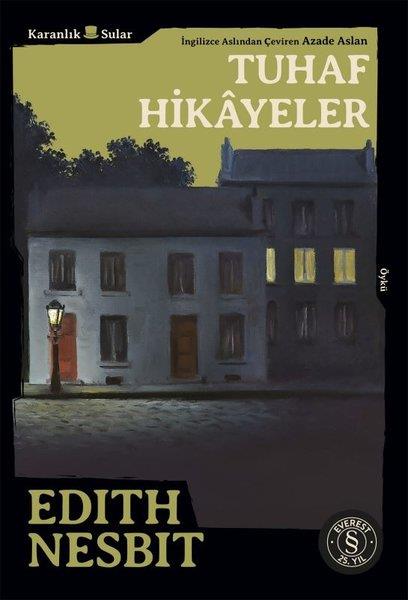 Edith NesbitKorku Kitapları & Gerilim KitaplarıTuhaf Hikayeler - Karanlık Sular