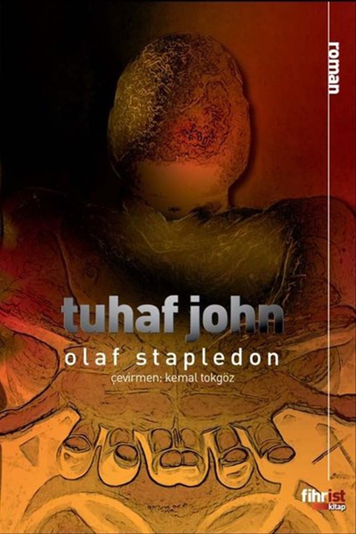 Olaf StapledonBilimkurgu KitaplarıTuhaf John