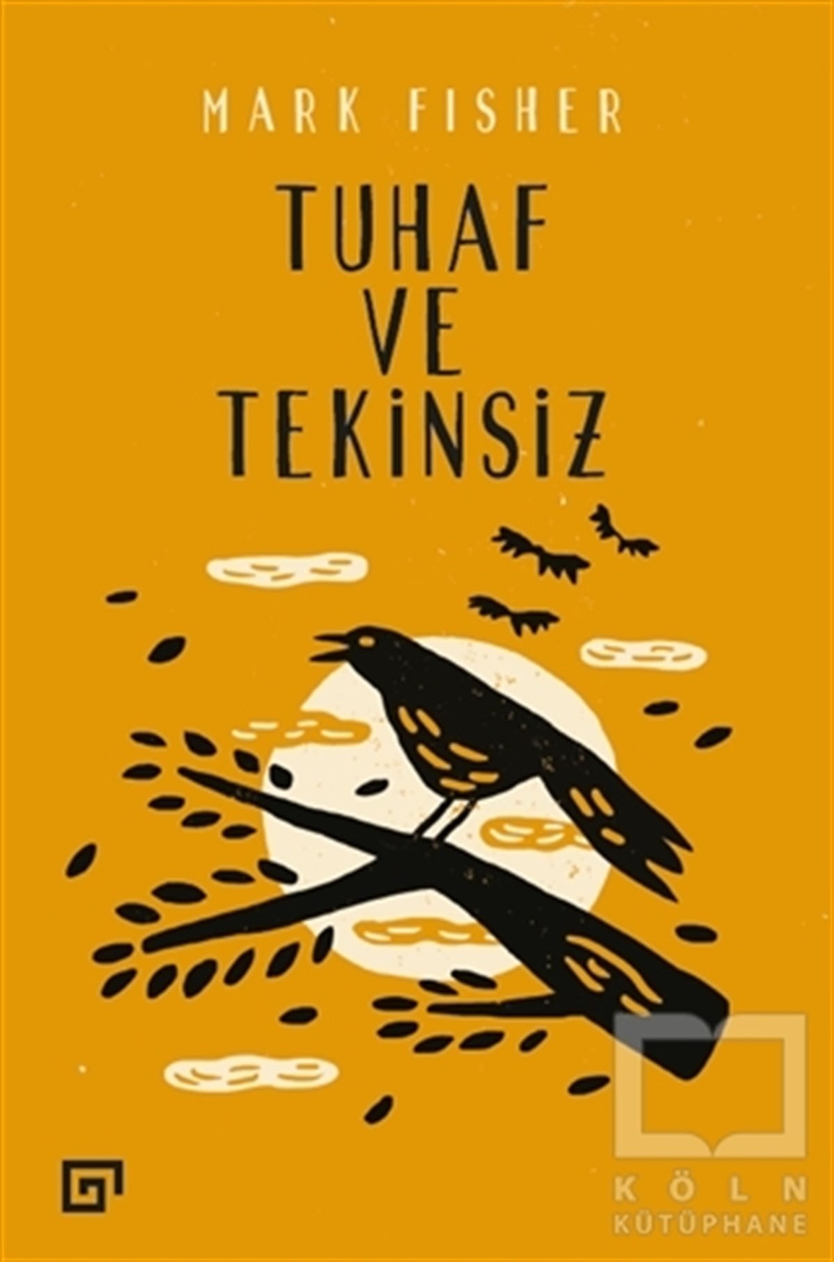 Mark FisherDiğerTuhaf ve Tekinsiz