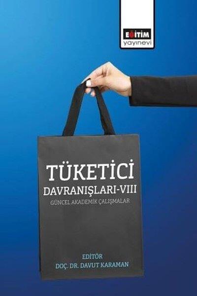 KolektifEğitimTüketici Davranışları 8 - Güncel Akademik Çalışmalar