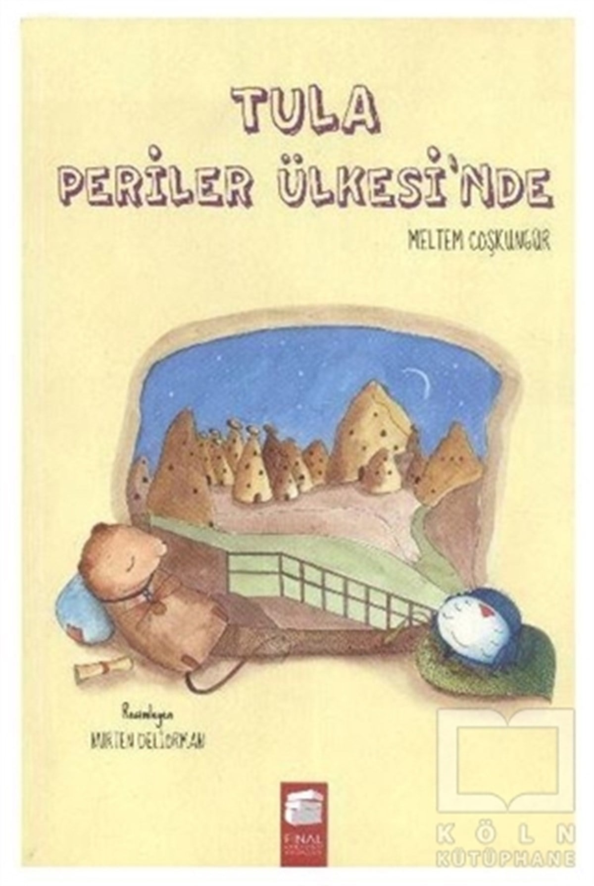 Meltem CoşkungürHikayelerTula Periler Ülkesinde