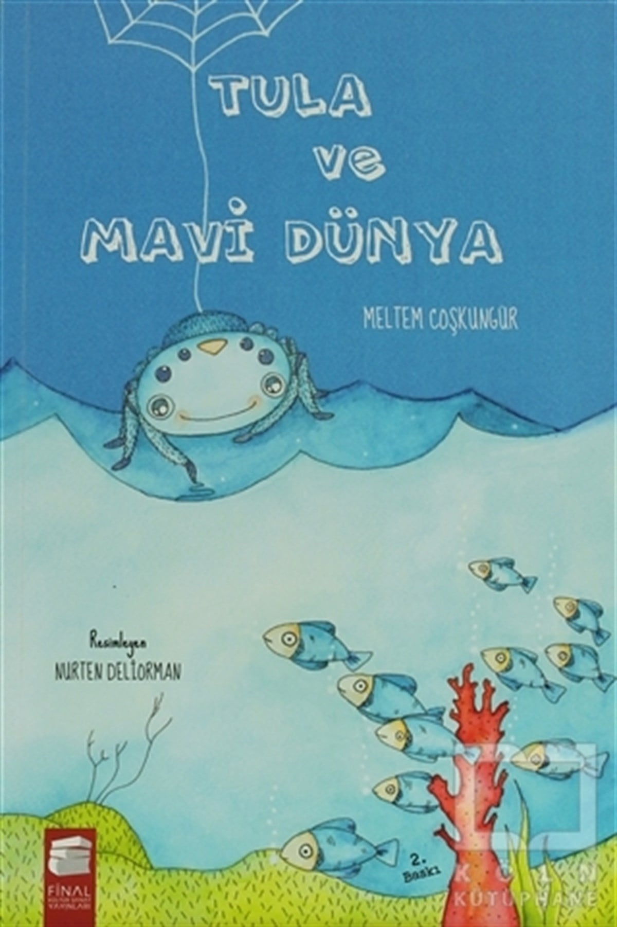 Meltem CoşkungürGenel KonularTula ve Mavi Dünya