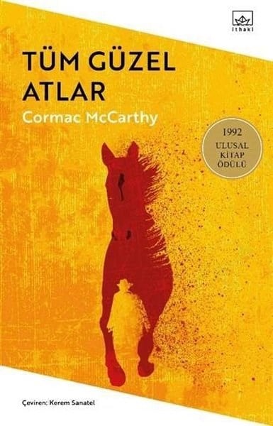 Cormac McCarthyDünya RomanTüm Güzel Atlar