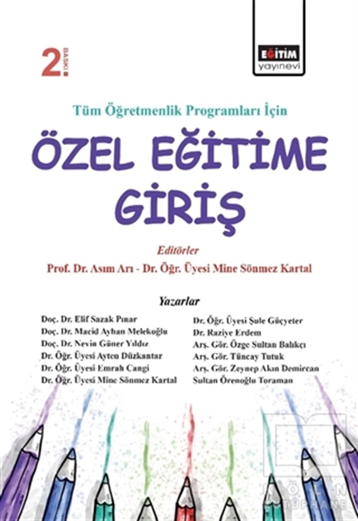 Asım ArıDiğerTüm Öğretmenlik Programları İçin Özel Eğitime Giriş