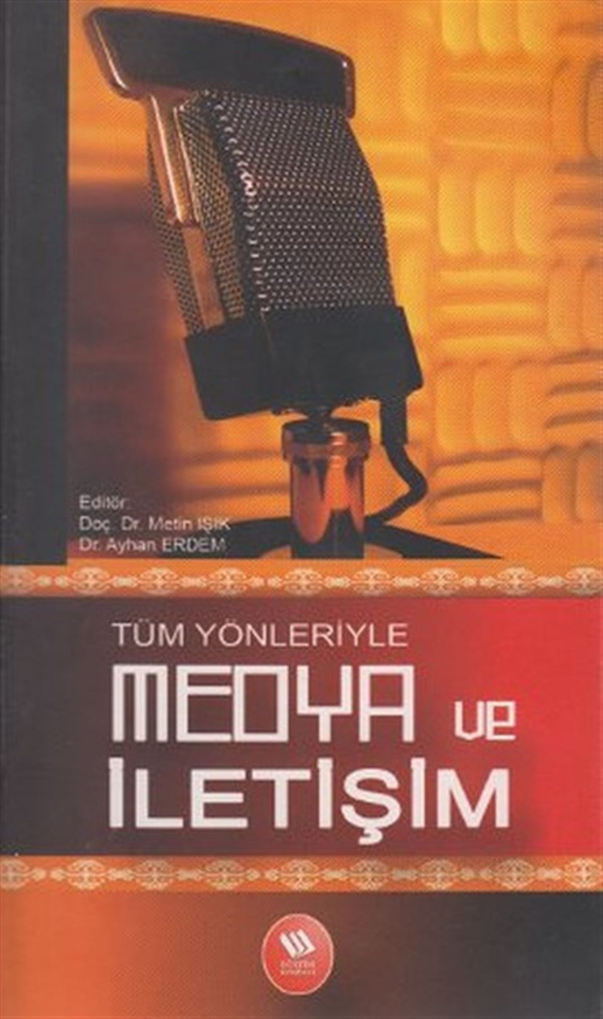 Yasemin İnceoğluMedyaTüm Yönleriyle Medya ve İletişim