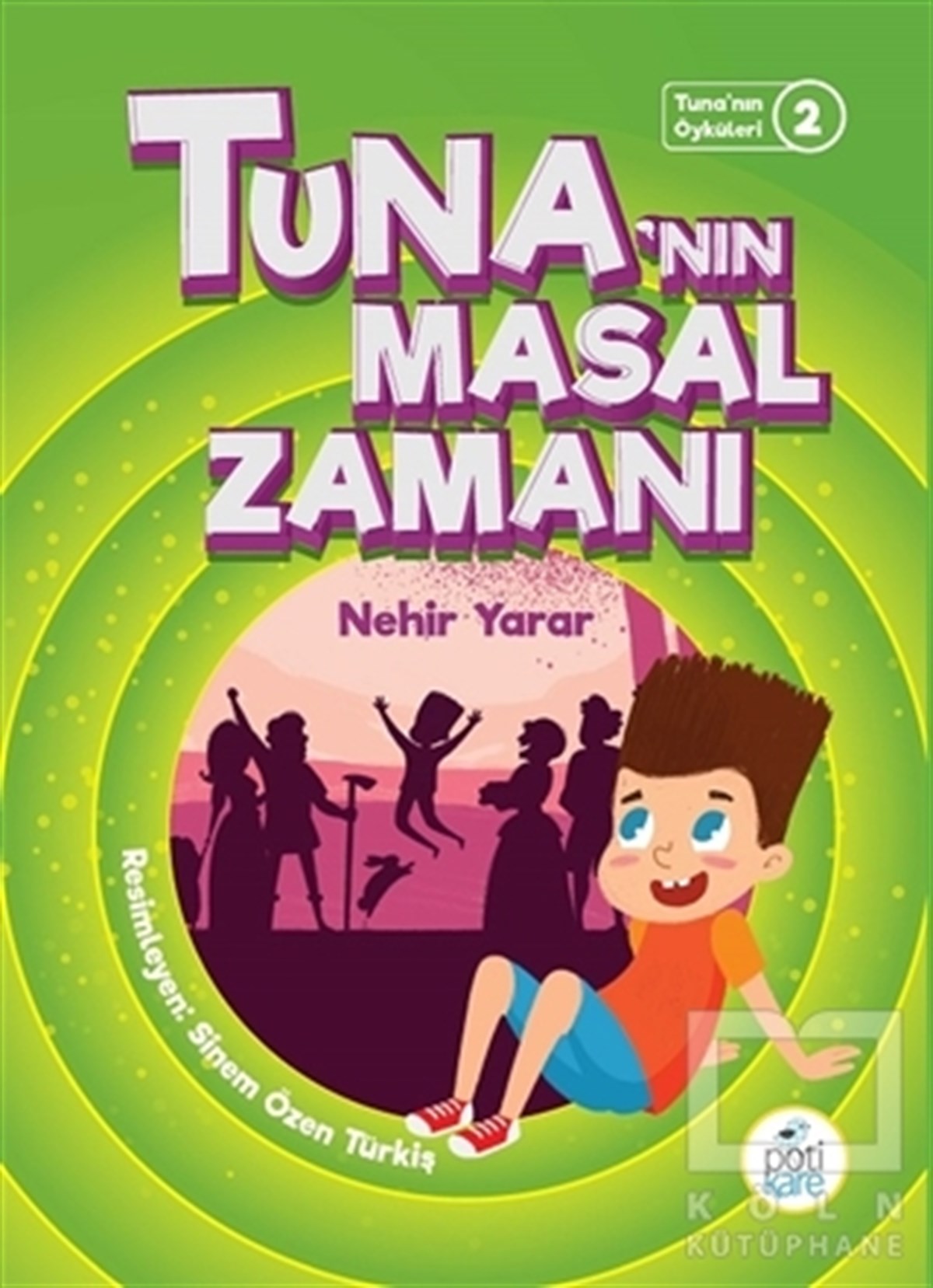 Nehir YararÇocuk Masal KitaplarıTuna'nın Masal Zamanı