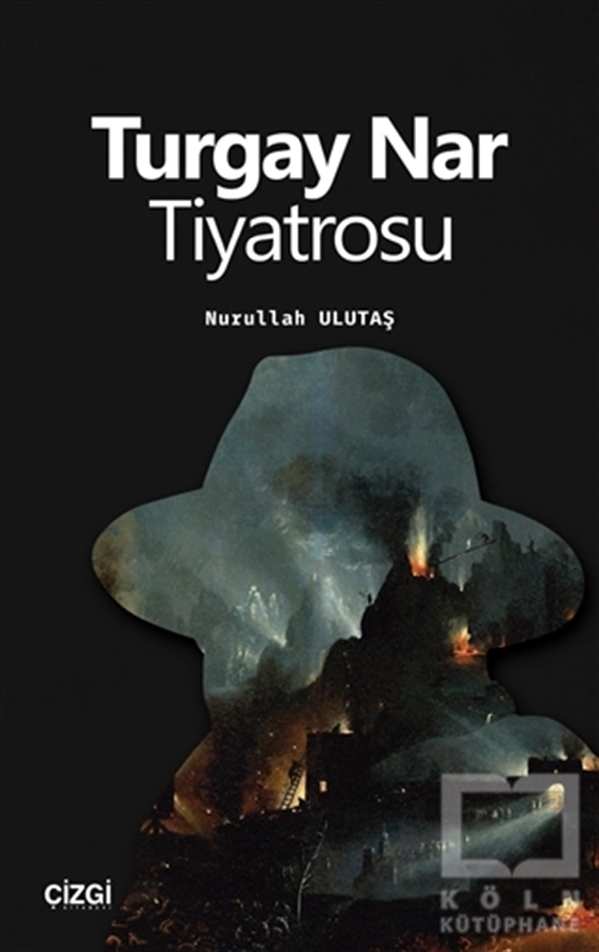 Nurullah UlutaşAraştırma-İnceleme-ReferansTurgay Nar Tiyatrosu