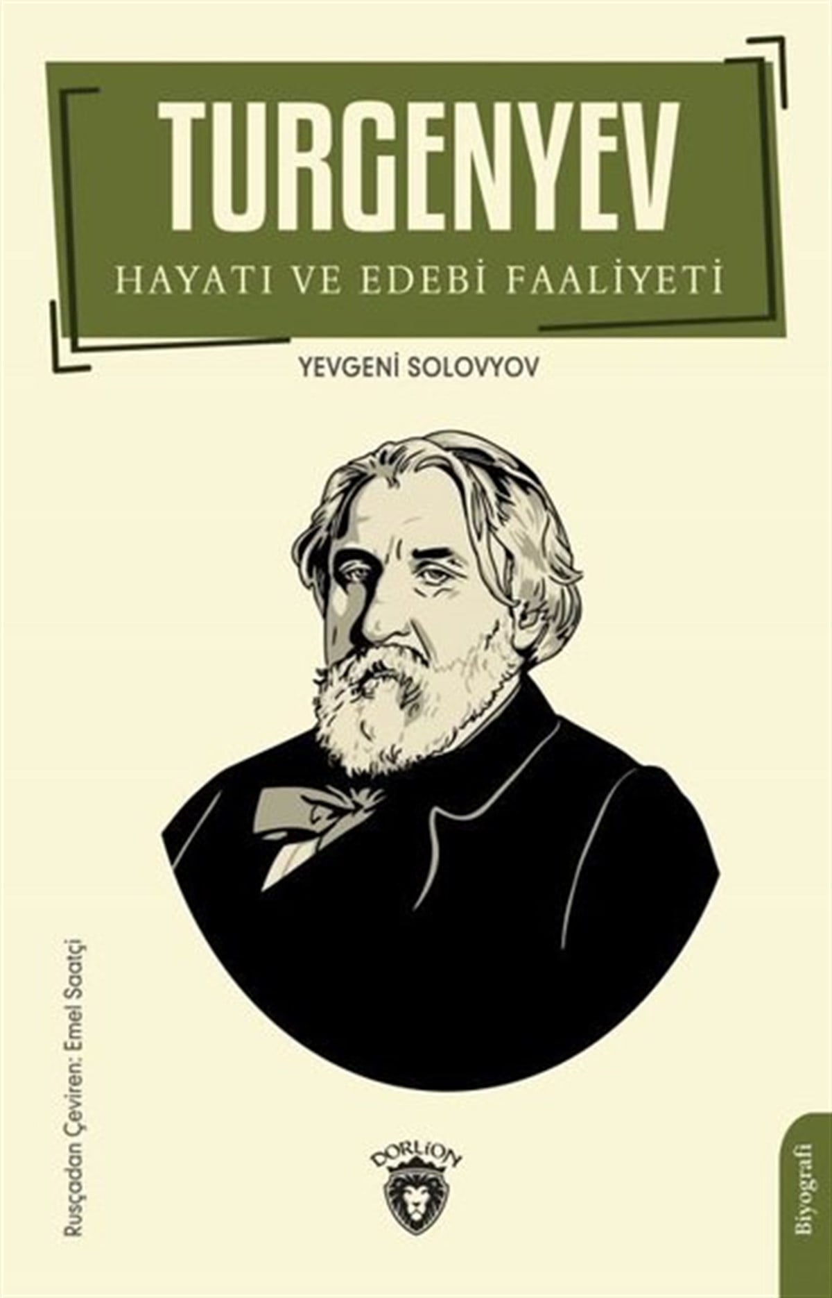 Yevgeni SolovyovTarihi Biyografi ve Otobiyografi KitaplarıTurgenyev Hayatı ve Edebi Faaliyeti