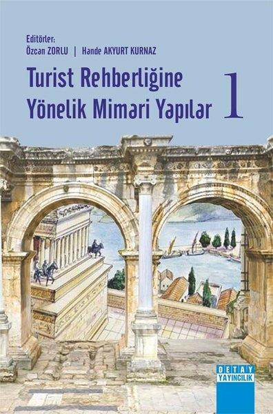 KolektifEğitimTurist Rehberliğine Yönelik Mimari Yapılar-1
