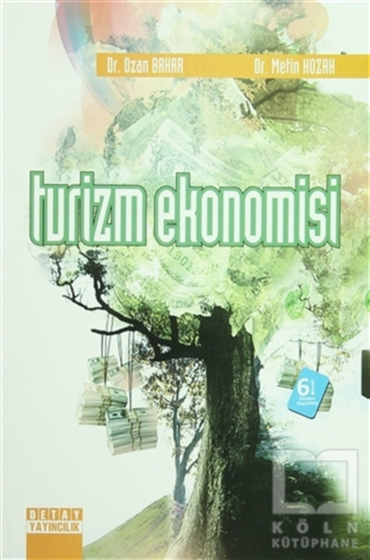 Metin KozakDiğerTurizm Ekonomisi