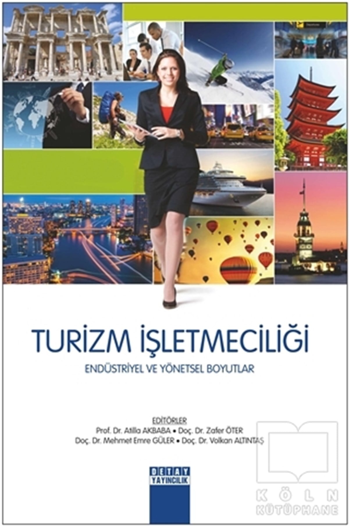 Atilla AkbabaDiğerTurizm İşletmeciliği