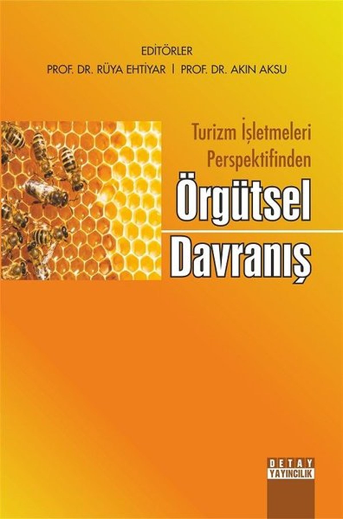 KolektifEğitimTurizm İşletmeleri Perspektifinden Örgütsel Davranış