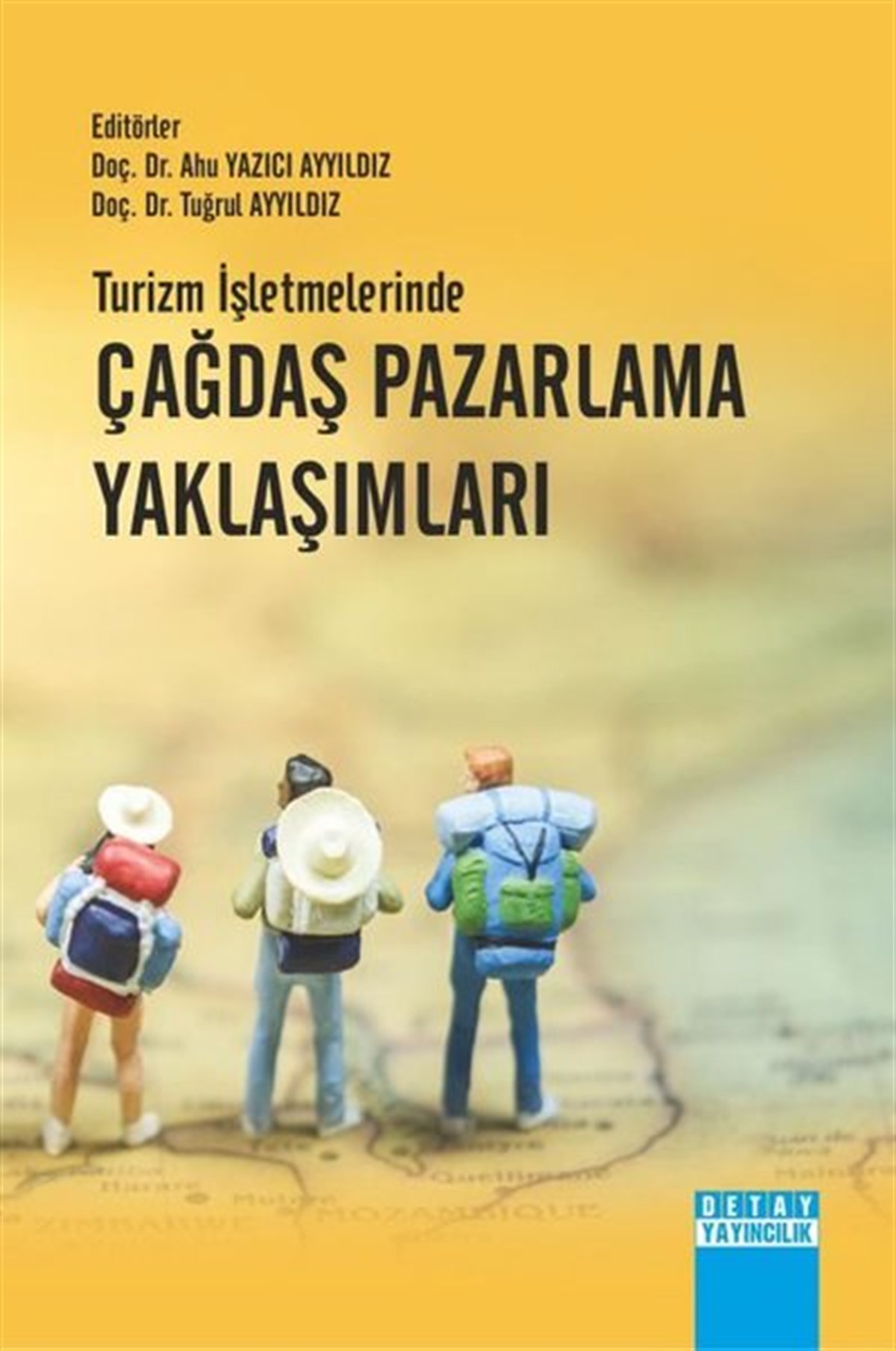 KolektifİşletmeTurizm İşletmelerinde Çağdaş Pazarlama Yaklaşımları