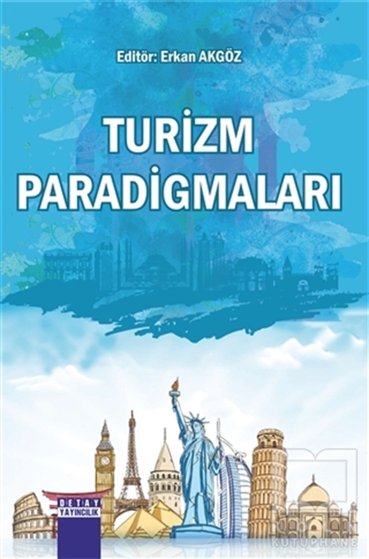 KolektifDiğerTurizm Paradigmaları