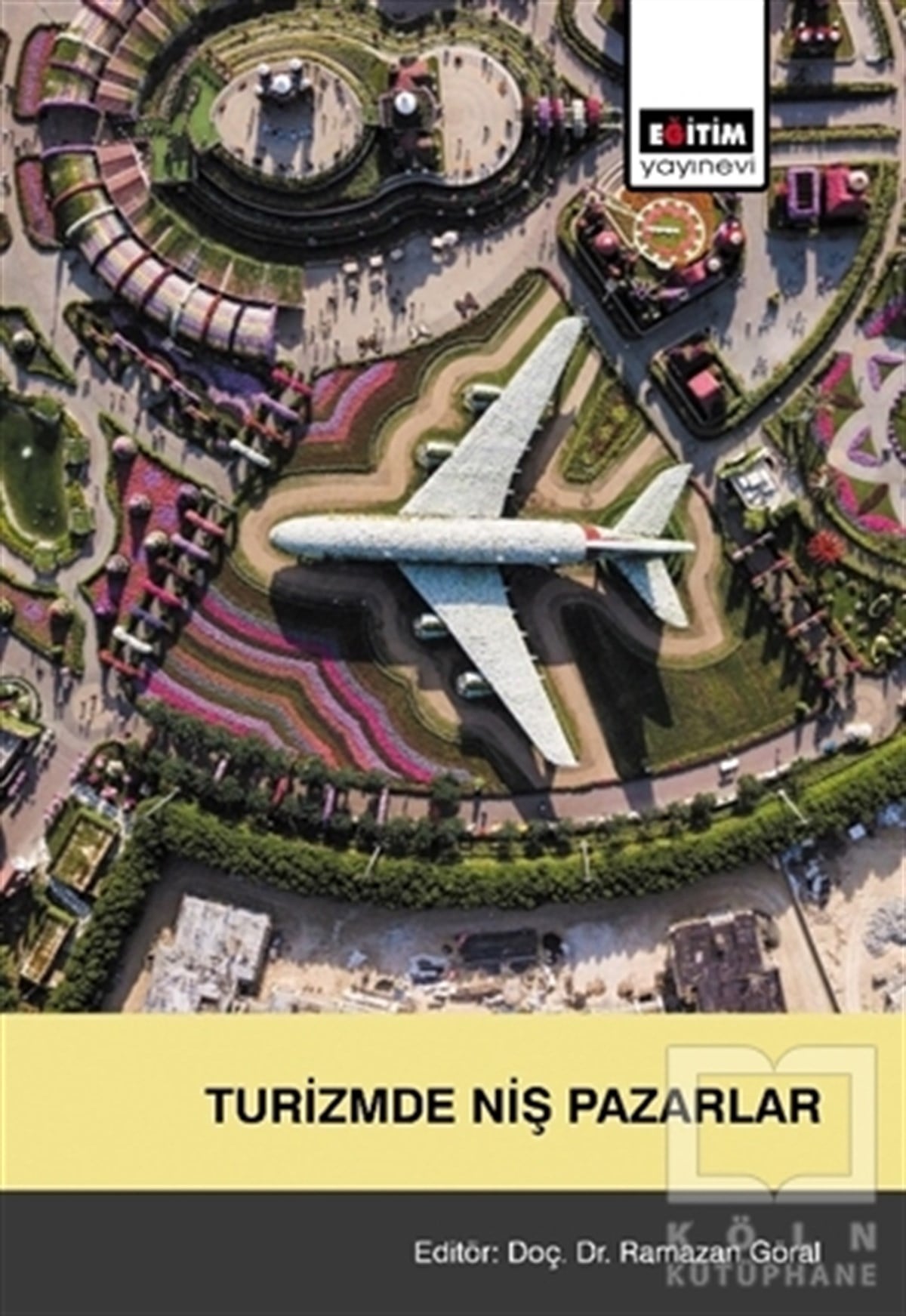Ramazan GöralDiğerTurizmde Niş Pazarlar