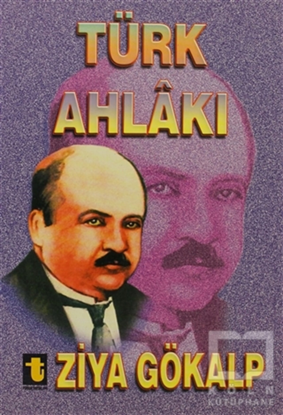 Ziya GökalpDiğerTürk Ahlakı