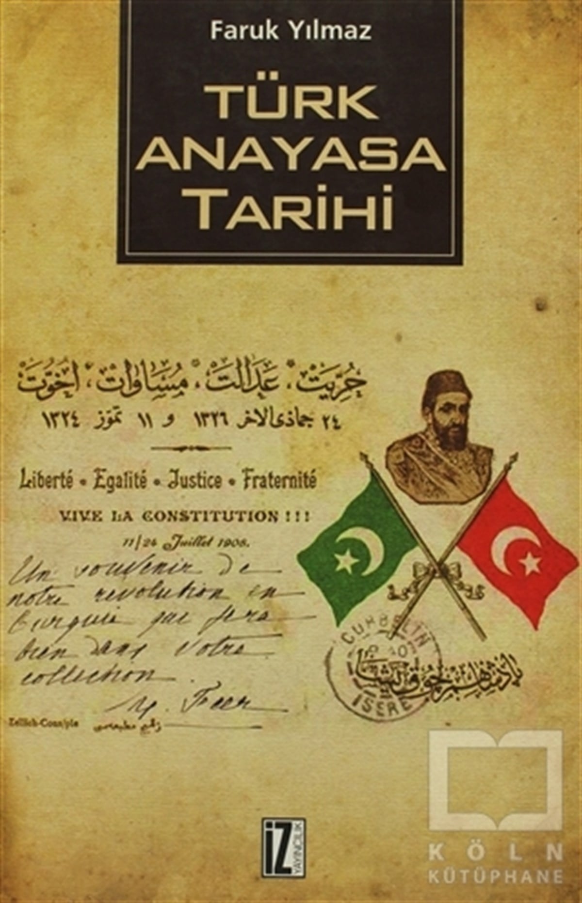 Faruk YılmazYakın TarihTürk Anayasa Tarihi
