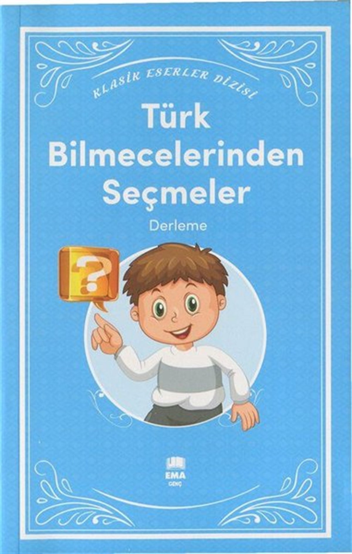 KolektifBilmece & Bulmaca KitaplarıTürk Bilmecelerinden Seçmeler - Klasik Eserler Dizisi