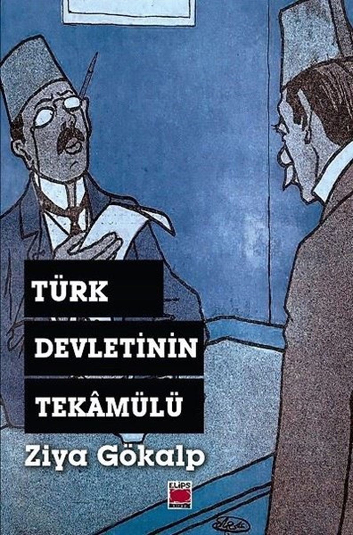Ziya GökalpTürk Tarihi Araştırmaları KitaplarıTürk Devletinin Tekamülü