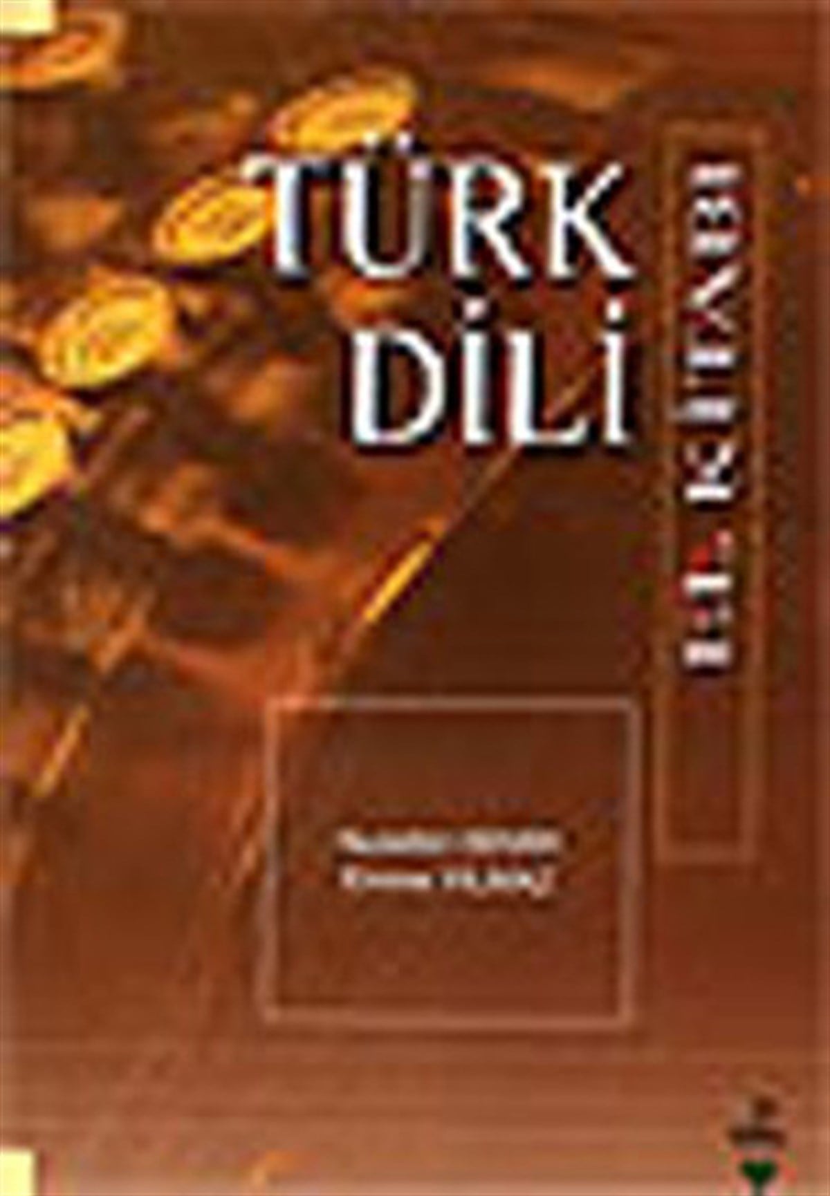 Nurettin DemirEleştiri & Kuram & İnceleme KitaplarıTürk Dili El Kitabı